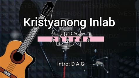 inlab lyrics and chords|Kristyanong Inlab Chords & Lyrics .
